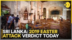Sri Lanka: 2019 Easter Attack Verdict Today
